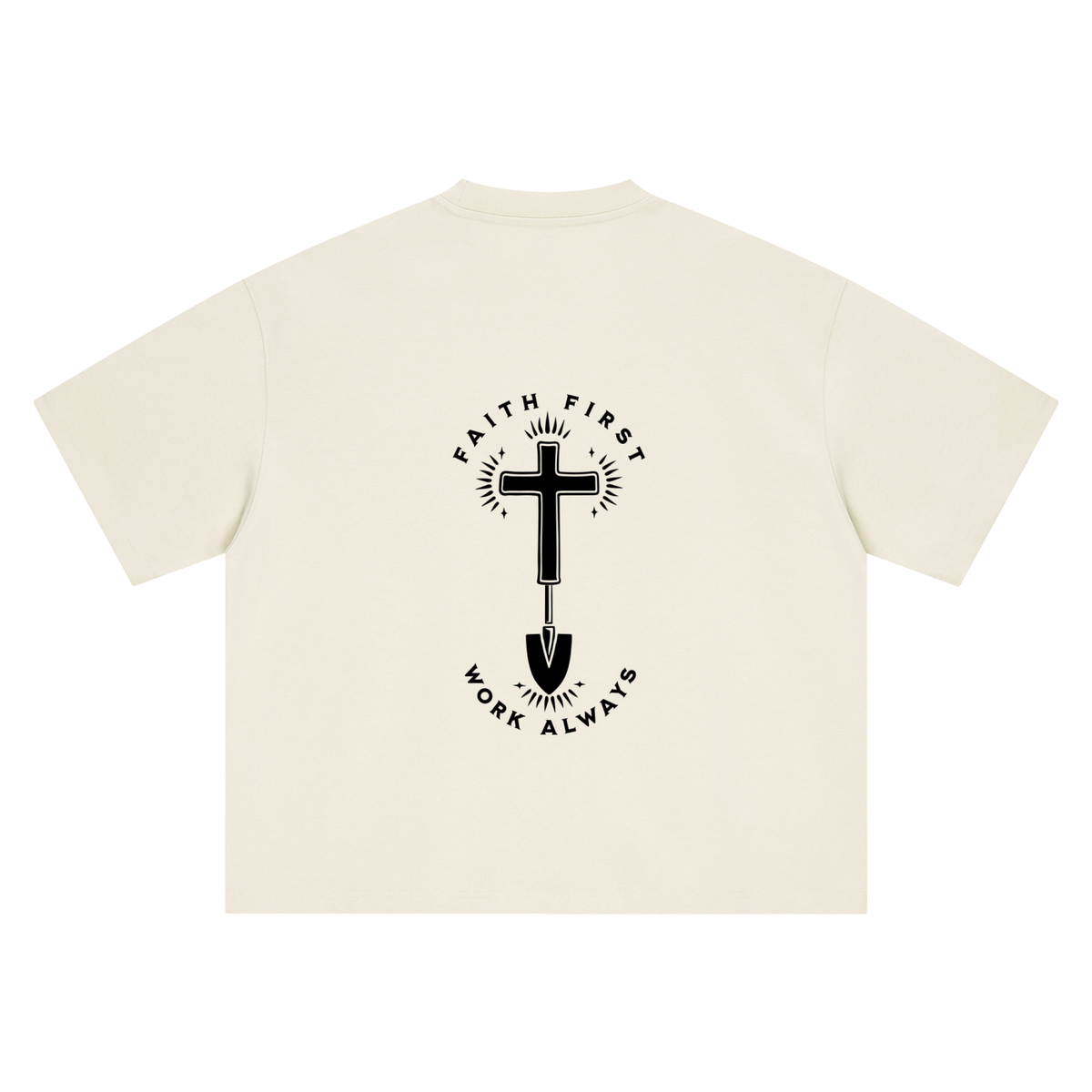 Faith First Work Always Boxy T-Shirt